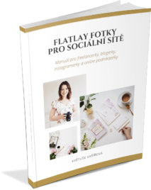 FLATLAY FOTKY PRO SOCIÁLNÍ SÍTĚ e-book